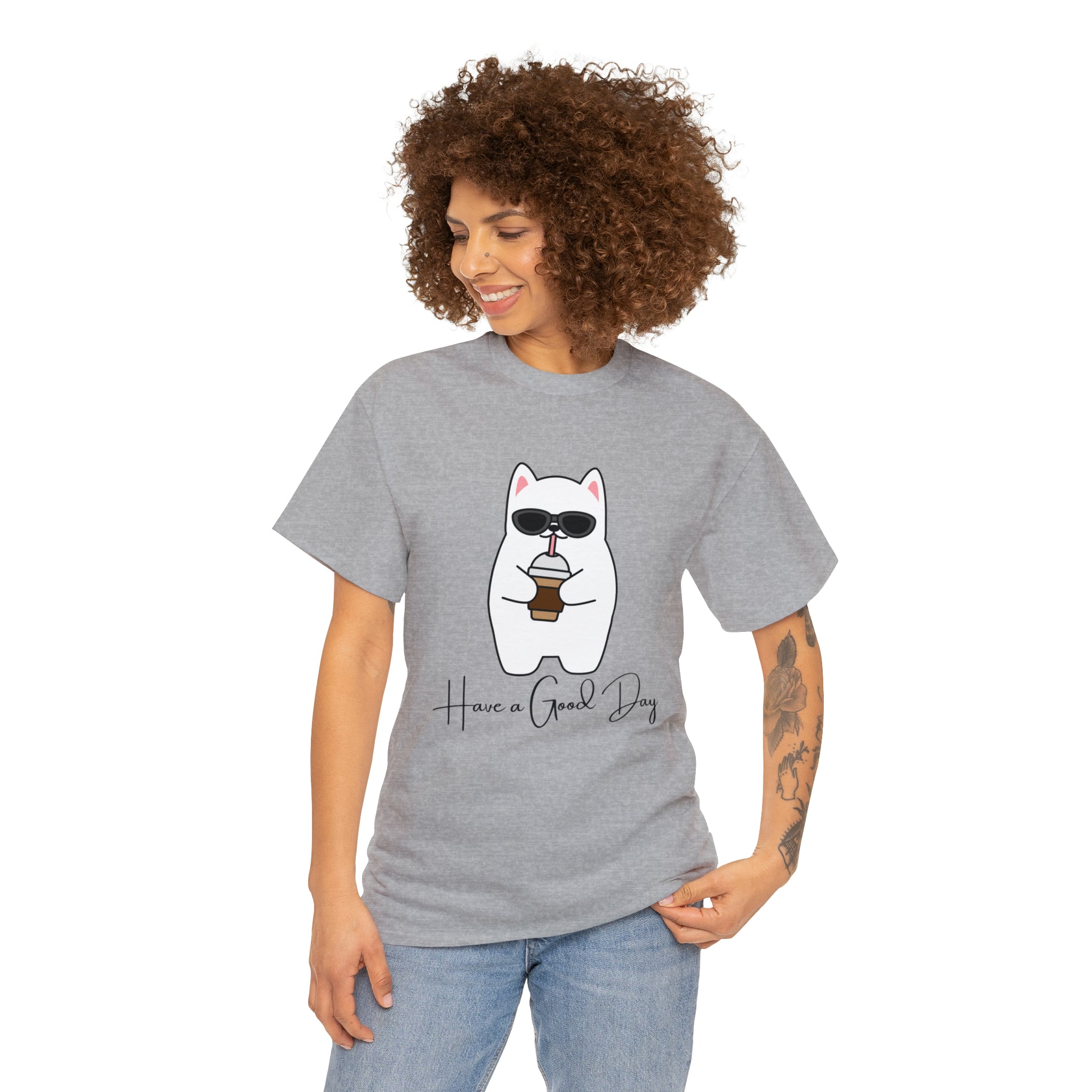 Have A Good Day | Cat Lovers Unisex T-Shirt