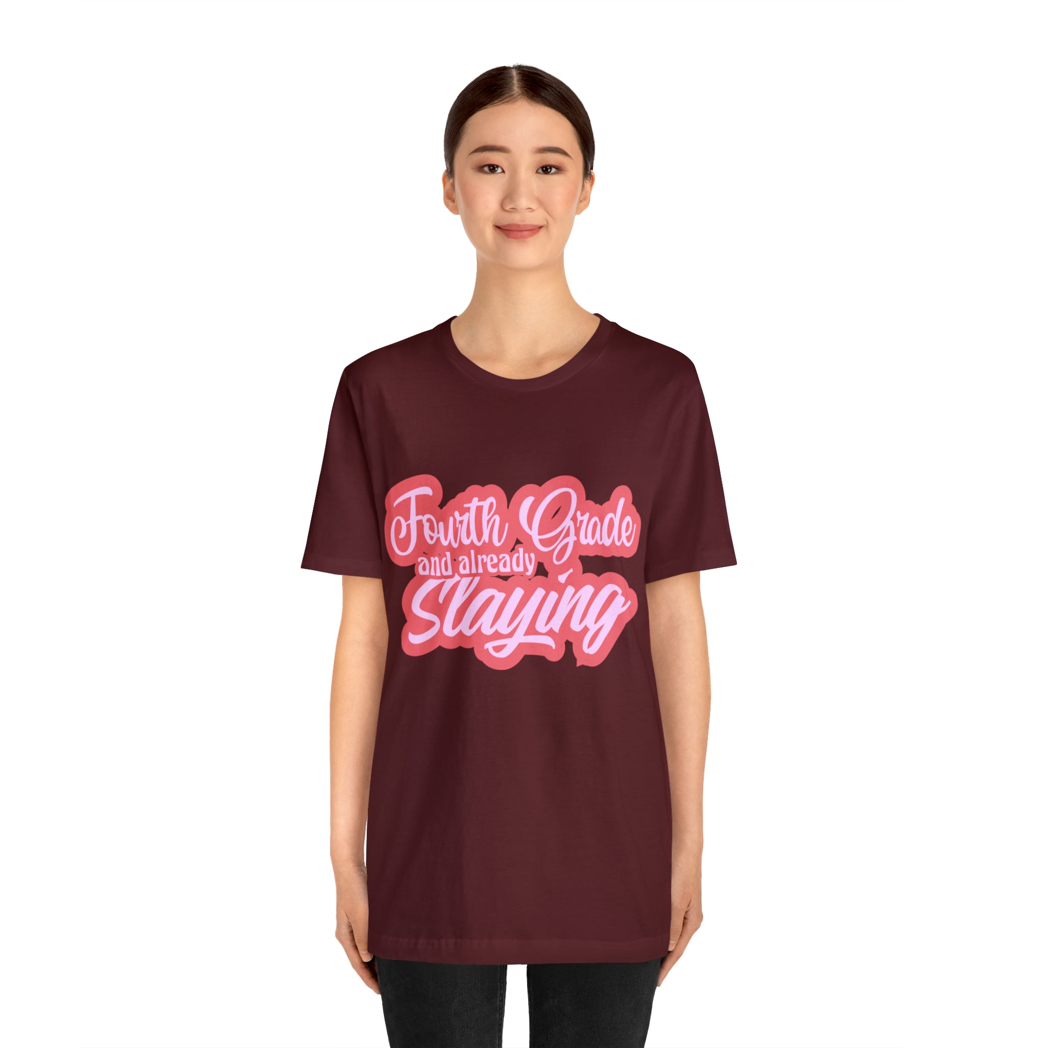 Slaying in Fourth Grade Shirt | Pink School Unisex T-Shirt