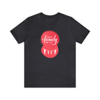 Family Graphics Shirt | Family Love Unisex T-Shirt
