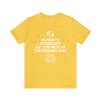 Cancer Zodiac Shirt | Funny Cancer Crybaby Statement T-Shirt