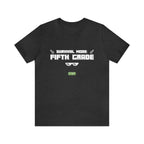 Fifth Grade Survival Mode | Minecraft School Unisex T-Shirt