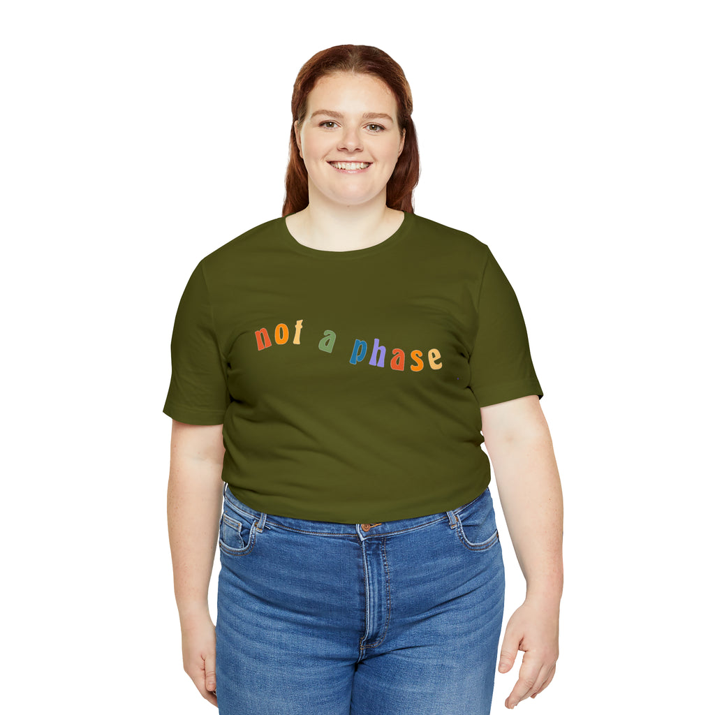 Not A Phase LGBTQIA+ Unisex Shirt | Not A Phase Rainbow Gay Pride Shirt