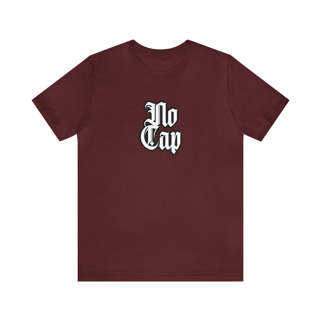 Cap No Cap Shirt | Urban Streetwear Unisex Statement T-Shirt