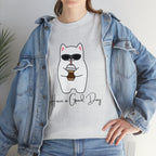 Have A Good Day | Cat Lovers Unisex T-Shirt