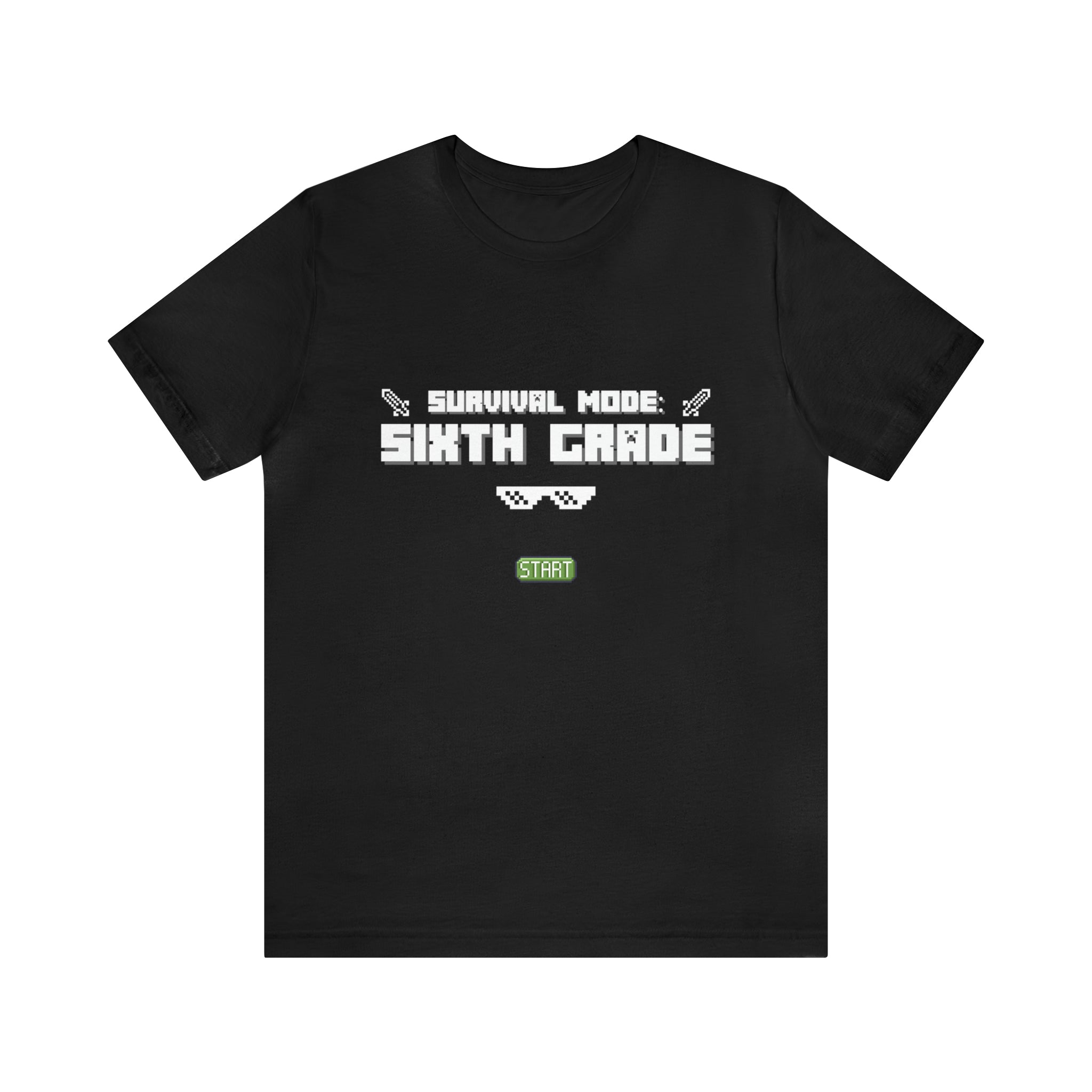 Sixth Grade Survival Mode Shirt | Minecraft School Unisex T-Shirt