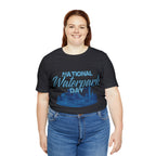 National Waterpark Day Shirt 2 | Waterpark Slide Unisex T-Shirt