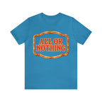 All or Nothing Day Shirt 2 | Poker Casino Unisex T-Shirt