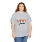 Stay Focus Shirt | Focused and Fabulous Statement Tee