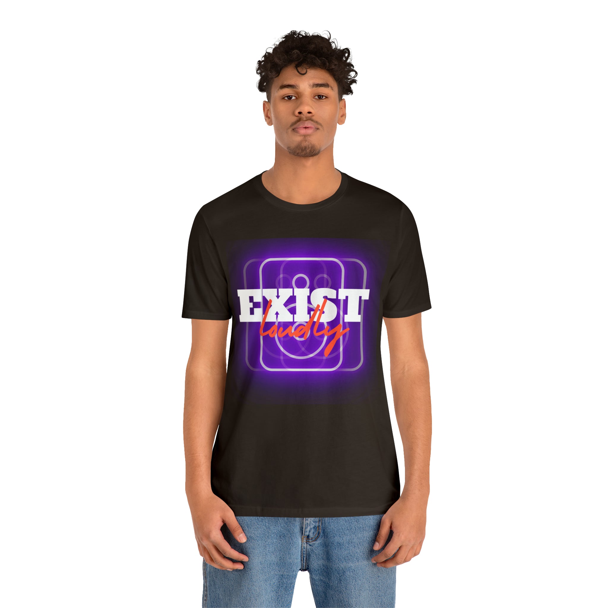 Exist Loudly Shirt | Trendy Statement Unisex T-Shirt