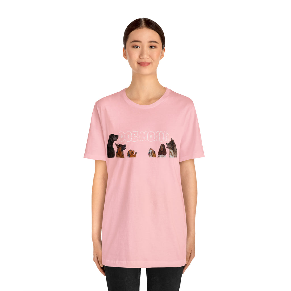 Dog Month Shirt | Dogs in July Unisex T-Shirt