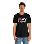 I Love My Boyfriend Shirt | Couple Love T-Shirt, Pair Girlfriend Boyfriend Matching Shirt