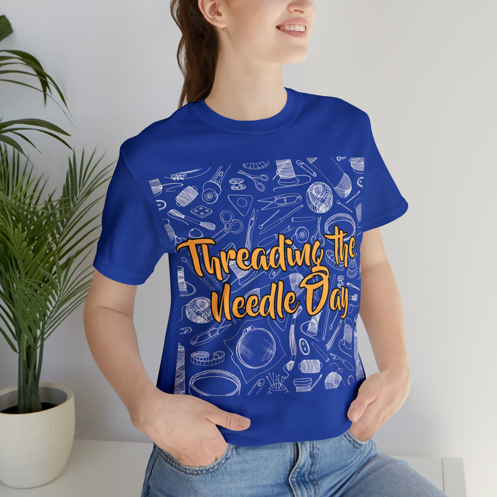 Threading the Needle Day Shirt | Tailor Sewing Unisex T-Shirt