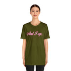 And I Ooop Funny Shirt | And I Ooop Statement T-Shirt