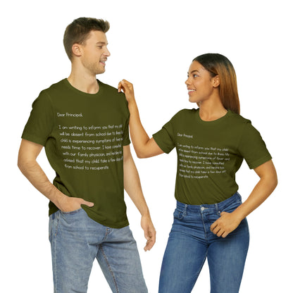 Absent Excuse Letter School Shirt | Hilarious Sick Letter Statement T-Shirt