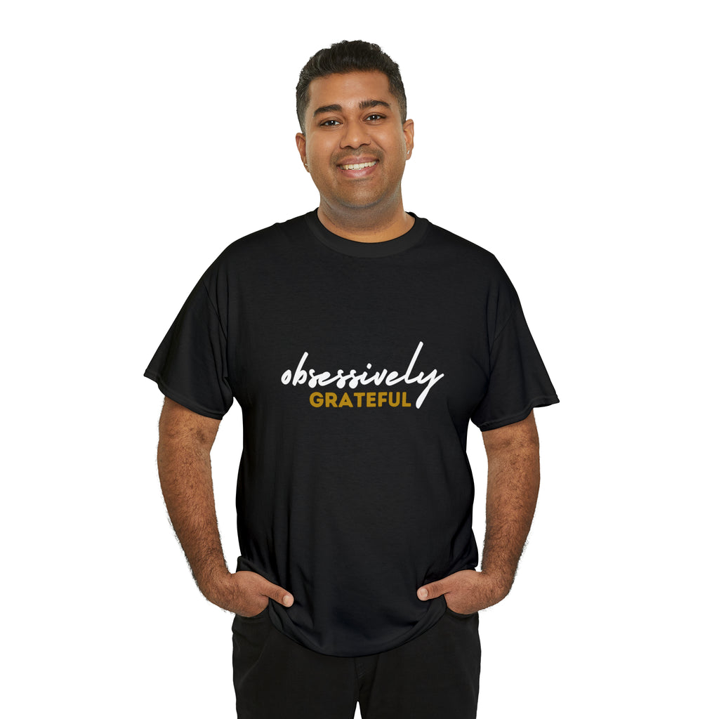 Obsessively Grateful Shirt | Minimalist Unisex T-Shirt