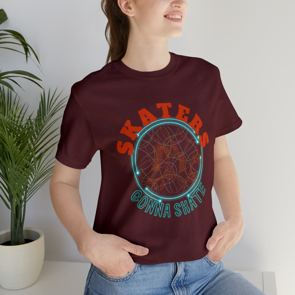 Skaters Gonna Skate Shirt | Roller Skating Lover Unisex Tee