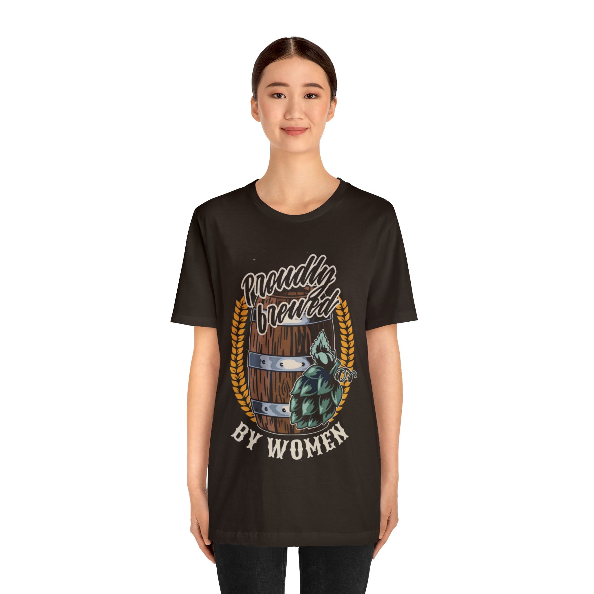 Brewed by Women Beer Shirt | Drink Beer Unisex T-Shirt