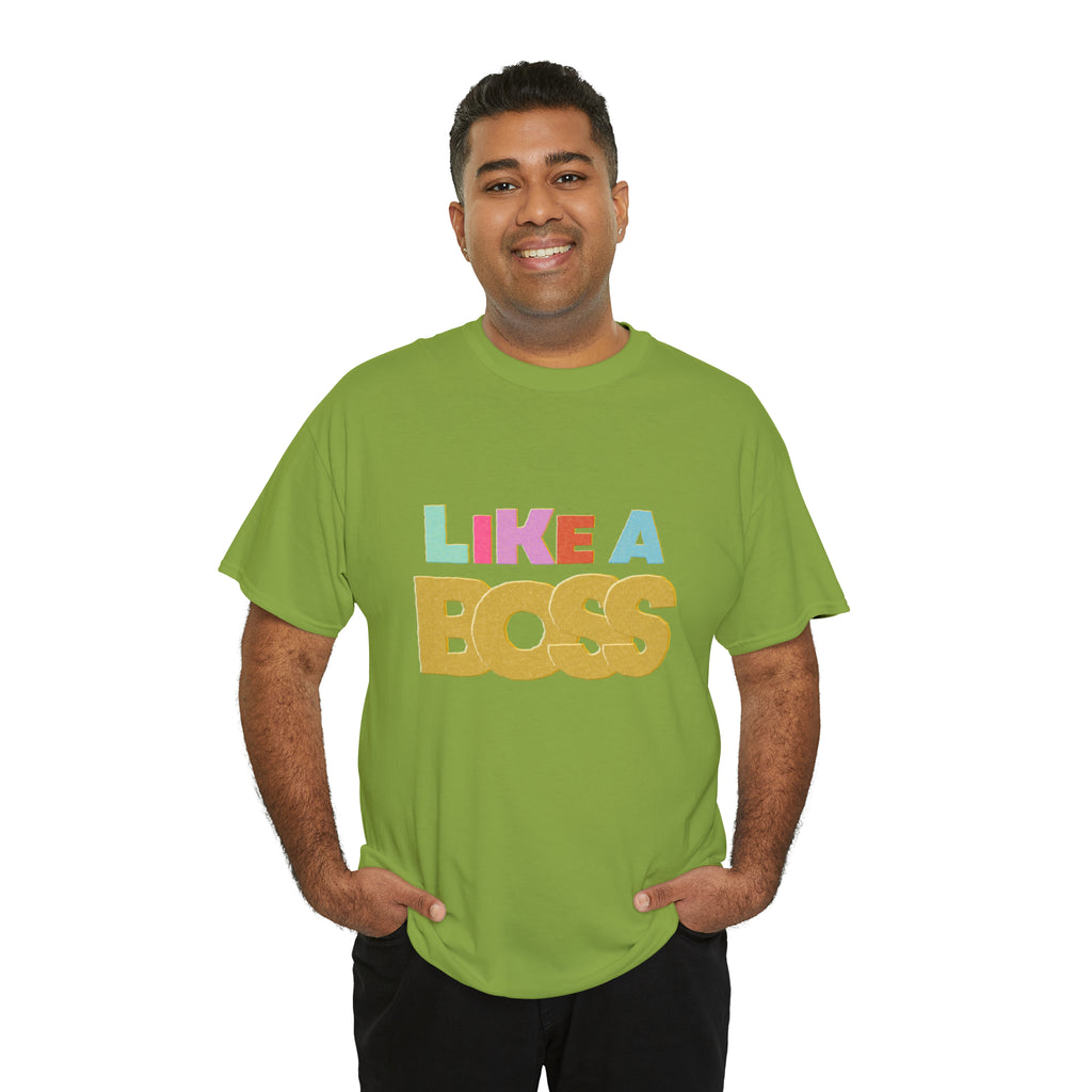 Like A Boss Shirt | Colorful Boss Vibes Statement Tee