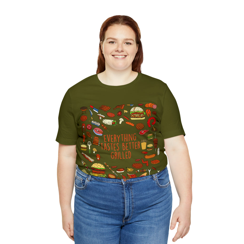 Everything Tastes Better Grilled Shirt | Grilling Love Unisex T-Shirt