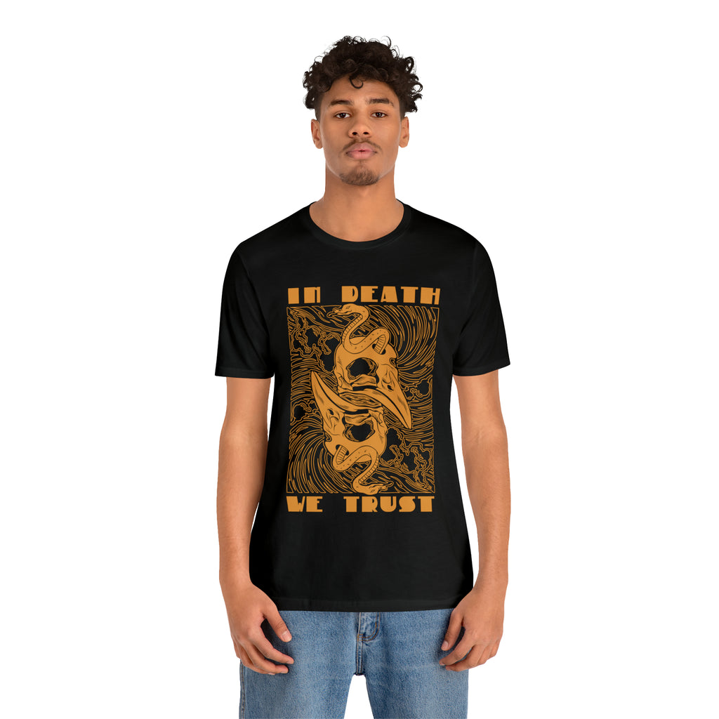 In Death We Trust Shirt | Urban Death Unisex T-Shirt