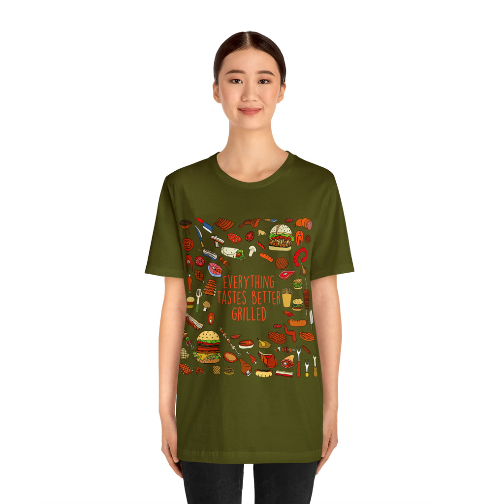 Everything Tastes Better Grilled Shirt | Grilling Love Unisex T-Shirt