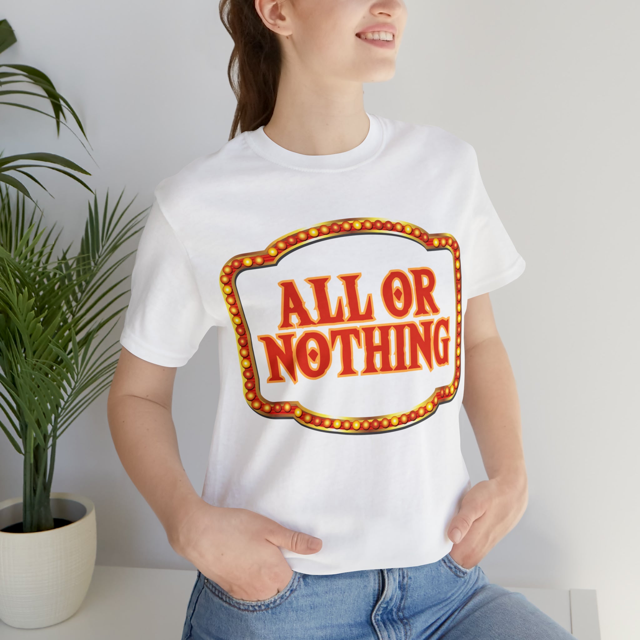 All or Nothing Day Shirt 2 | Poker Casino Unisex T-Shirt