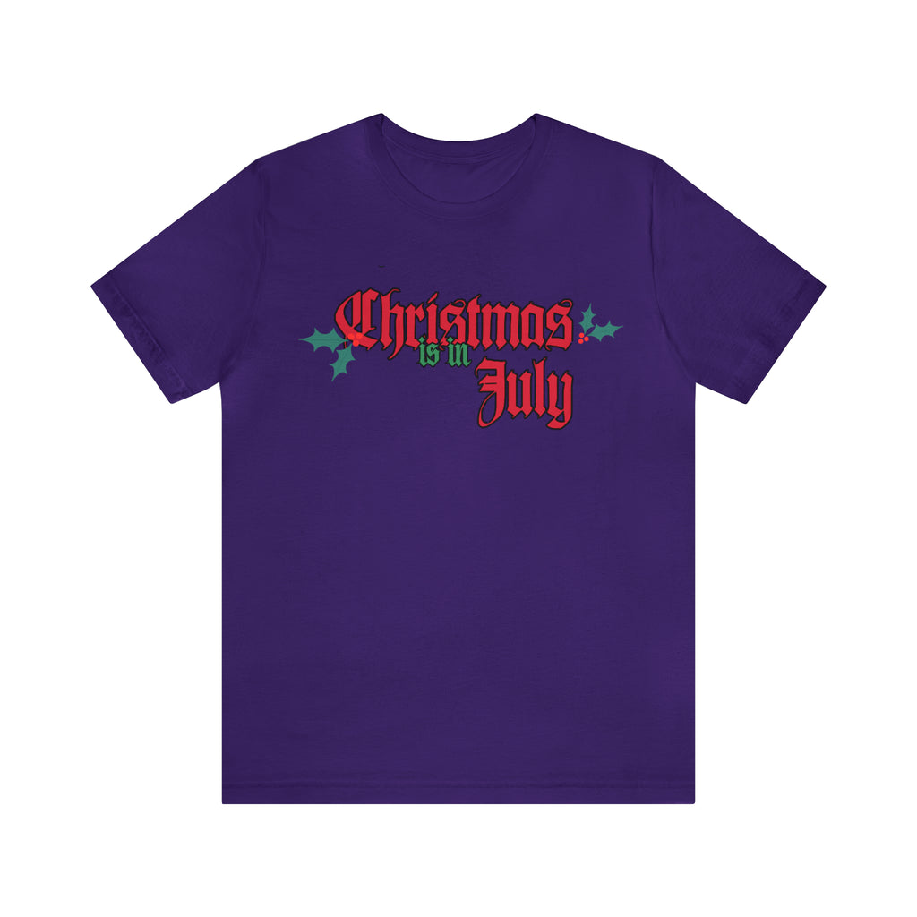 Christmas is in July Shirt | Christmas in July Statement T-Shirt