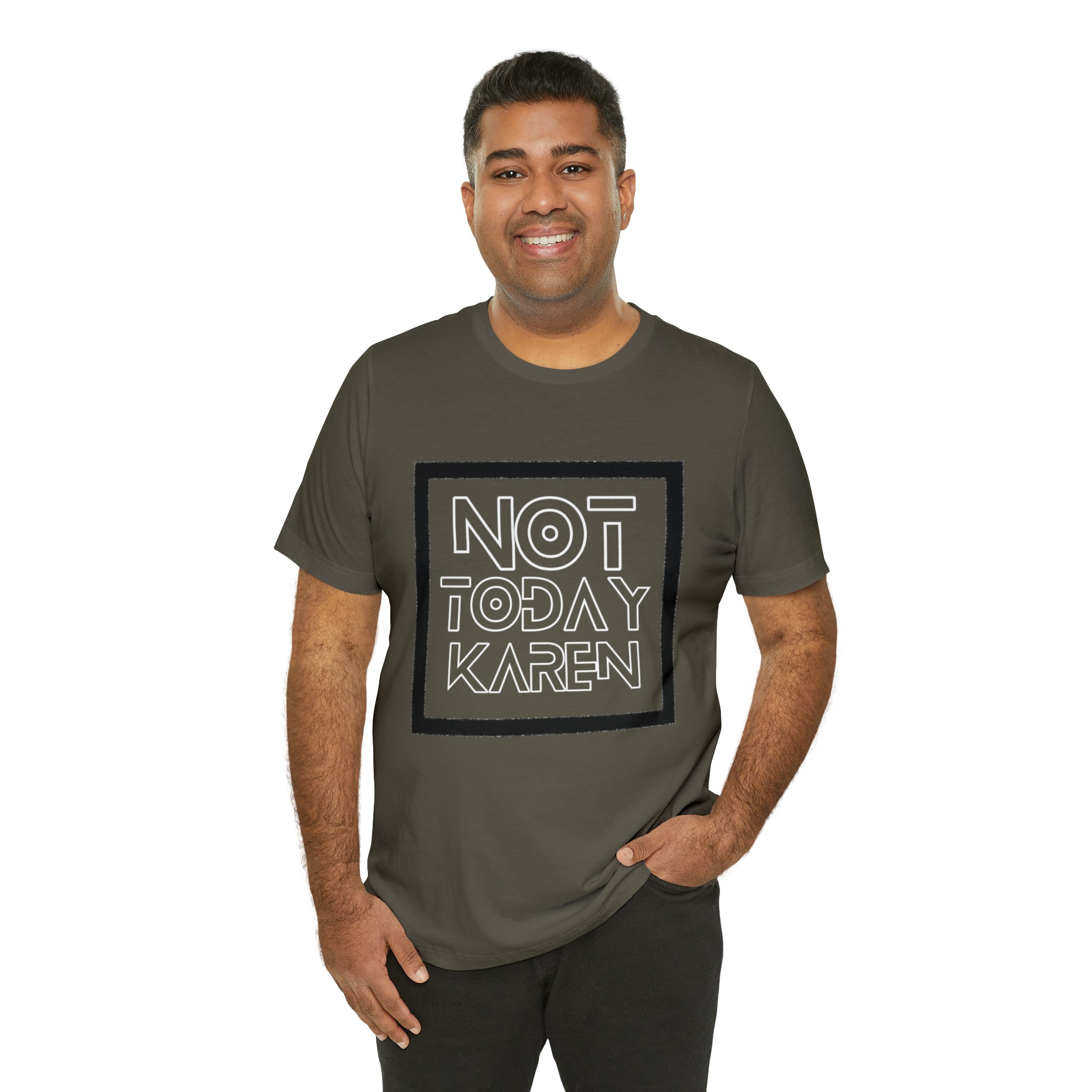 Not Today Karen Shirt | Millennial Collection Unisex T-Shirt