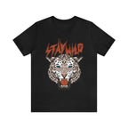 Stay Wild Unisex T-shirt Cougar Leopard Fun Ambitious Shirt Cat Lady Shirt