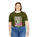 Chill Mode On Shirt | Bold Statement Unisex T-Shirt