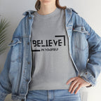 Believe In Yourself | Confidence Catalyst Statement Tee