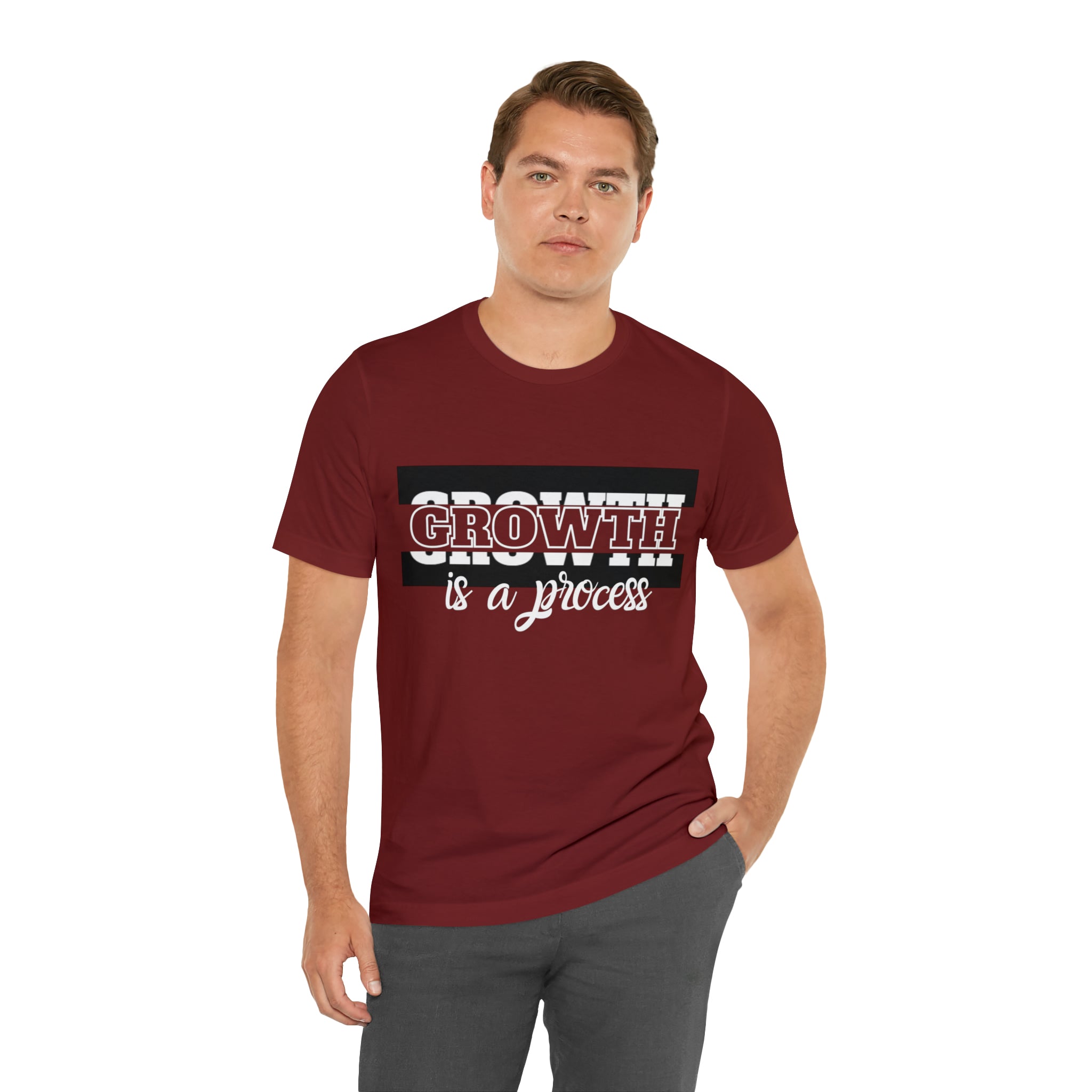 Growth Is A Process Shirt | Trendy Statement Unisex Tee