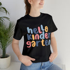 Hello Kindergarten School Shirt | First day of School Unisex T-Shirt