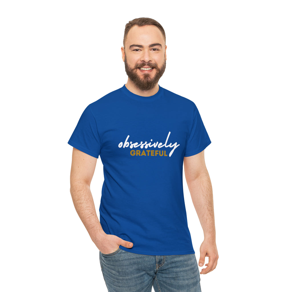 Obsessively Grateful Shirt | Minimalist Unisex T-Shirt