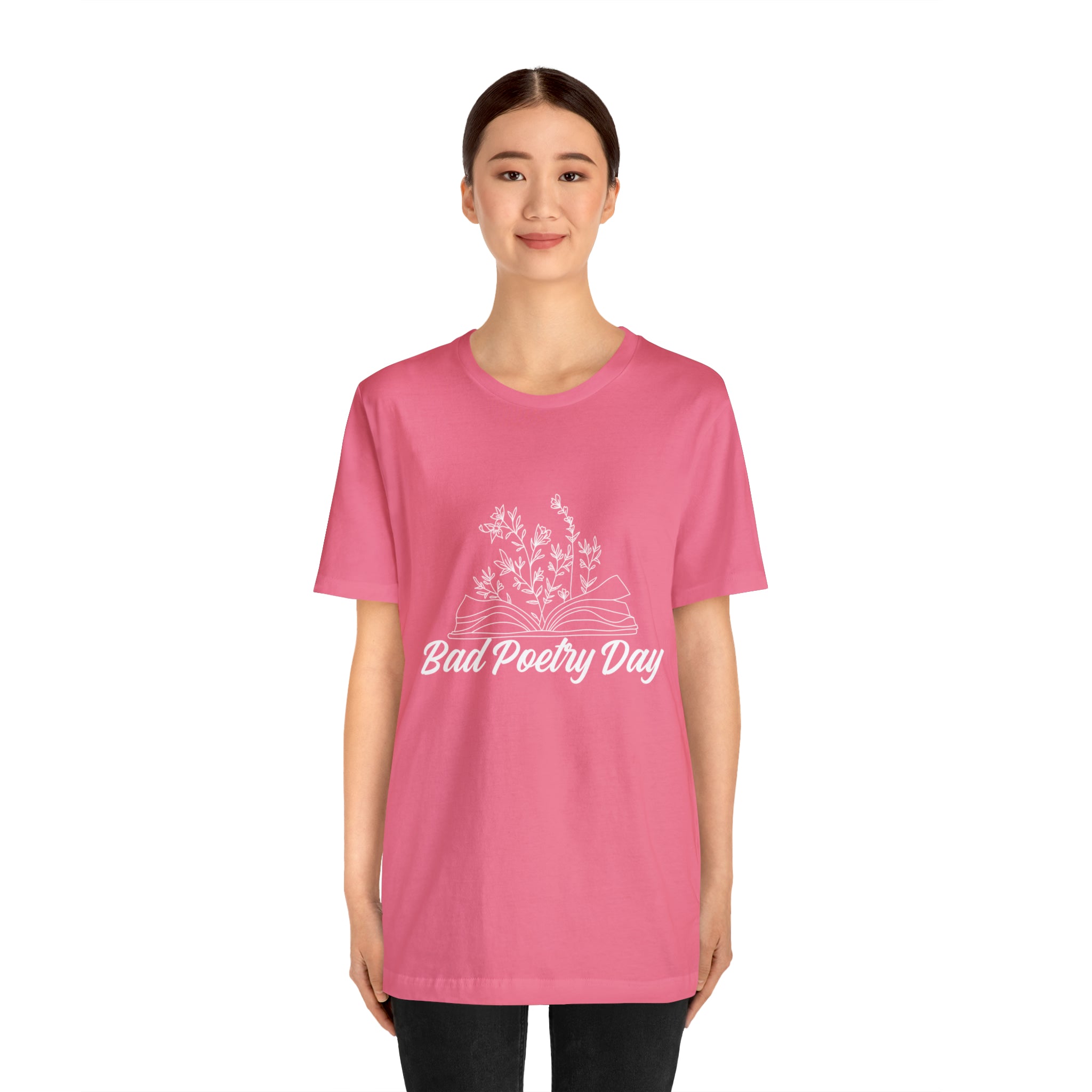 Bad Poetry Day Shirt 2 | Poem T-Shirt