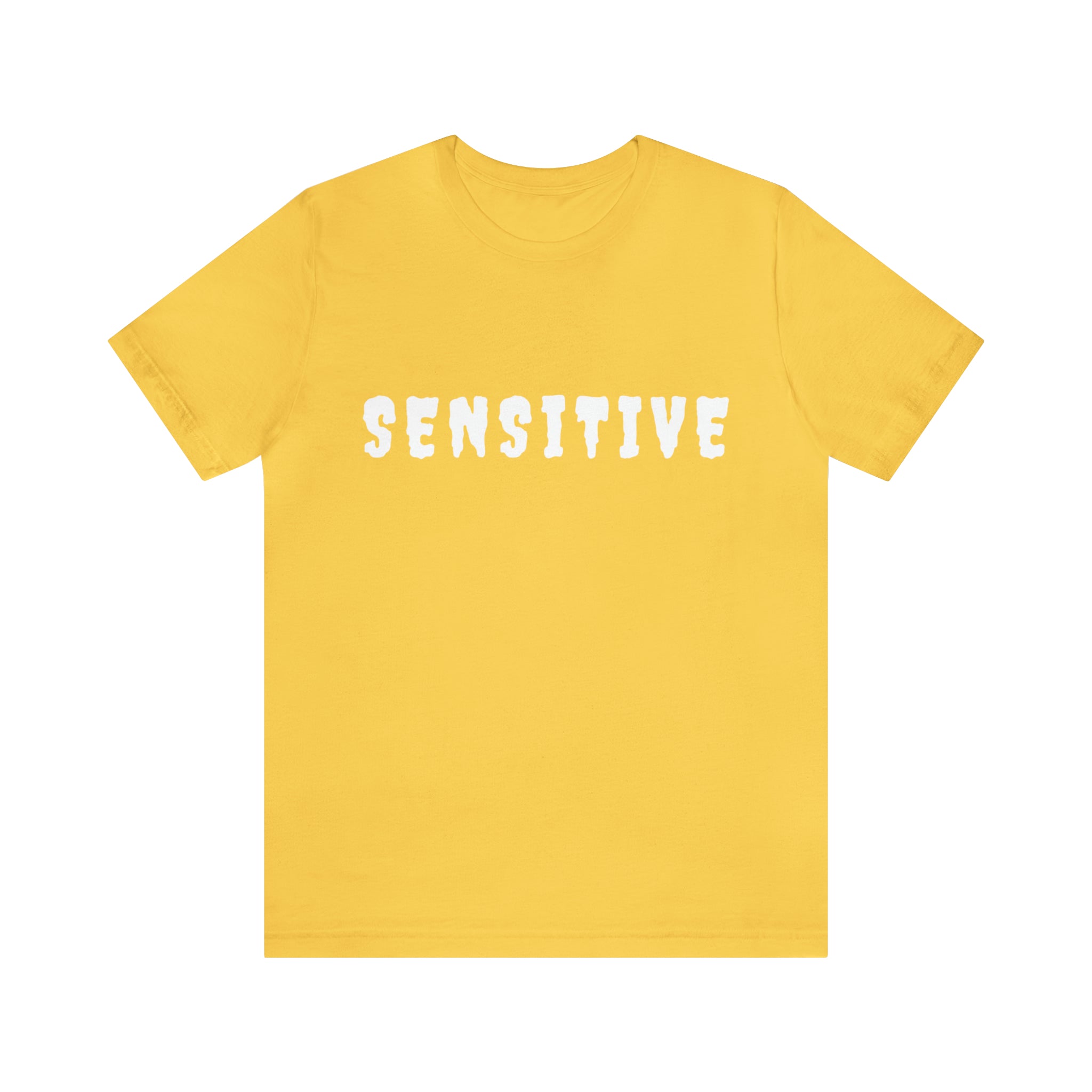 Sensitive Funny Shirt | Hilarious Sensitive Statement T-Shirt