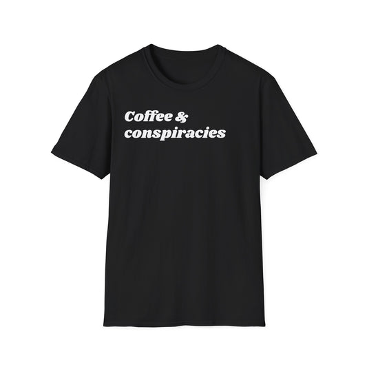 Coffee & Conspiracies T-Shirt — Funny Graphic Tee for Coffee Lovers