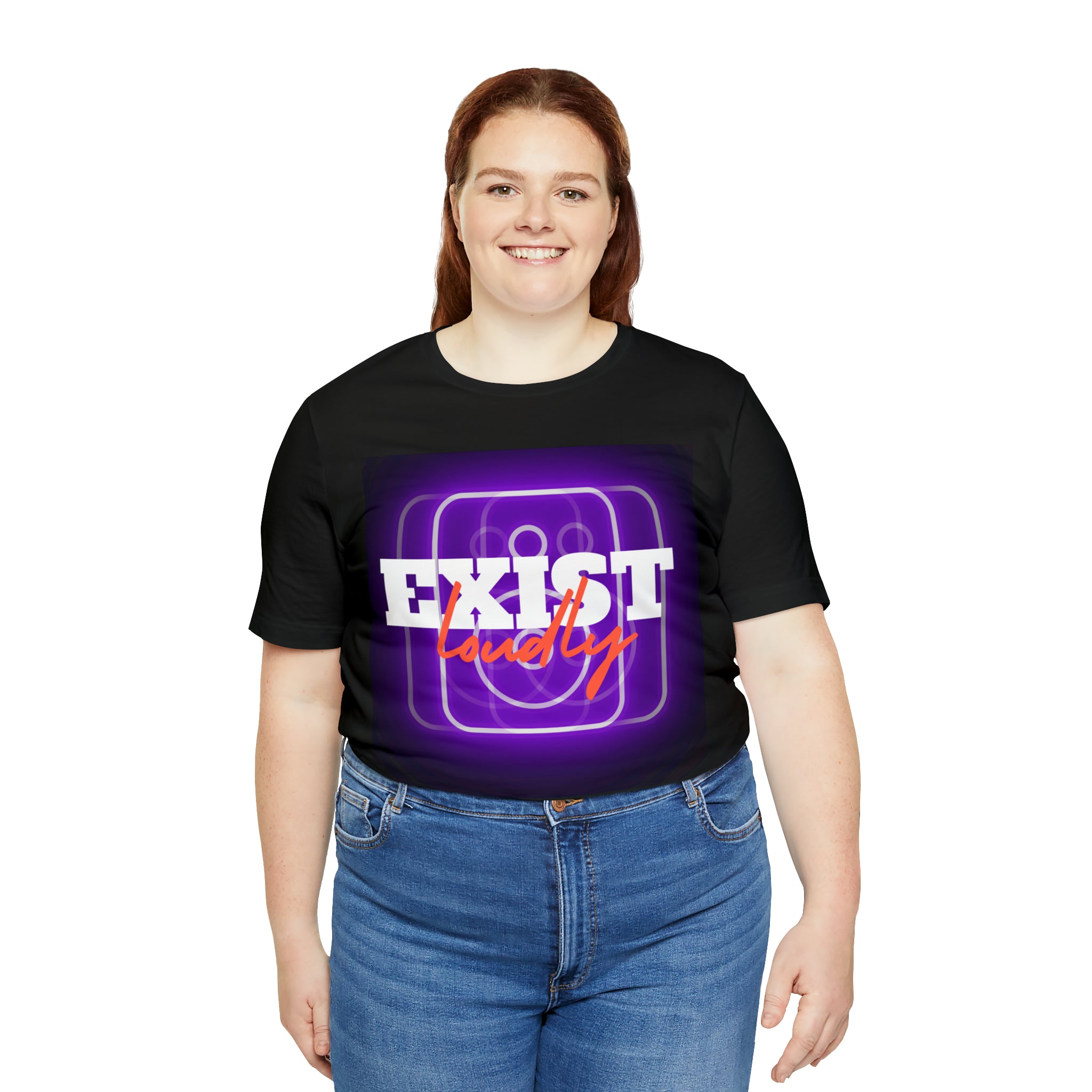 Exist Loudly Shirt | Trendy Statement Unisex T-Shirt
