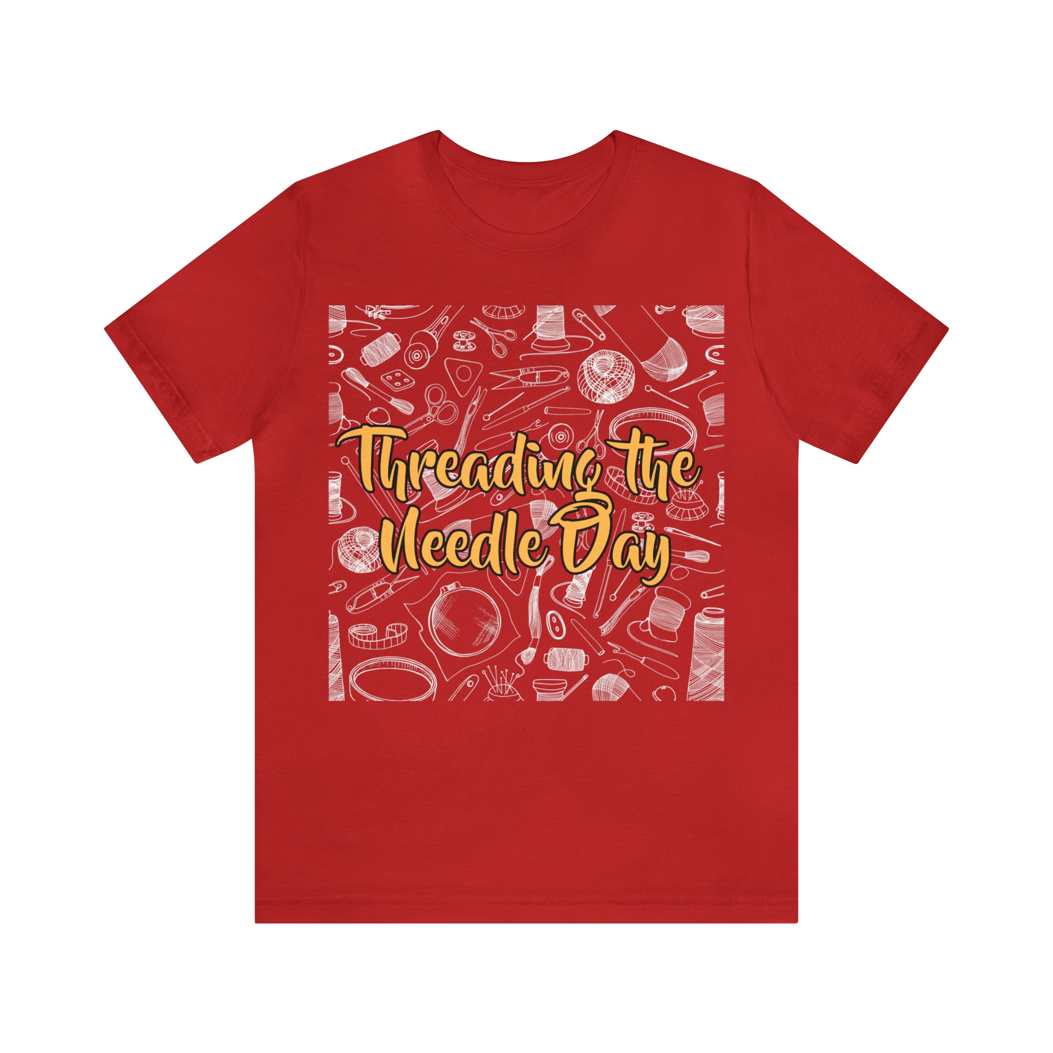Threading the Needle Day Shirt | Tailor Sewing Unisex T-Shirt