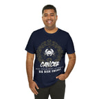 Cancer Zodiac Big Dick Energy Shirt | Zodiac Sign Statement T-Shirt