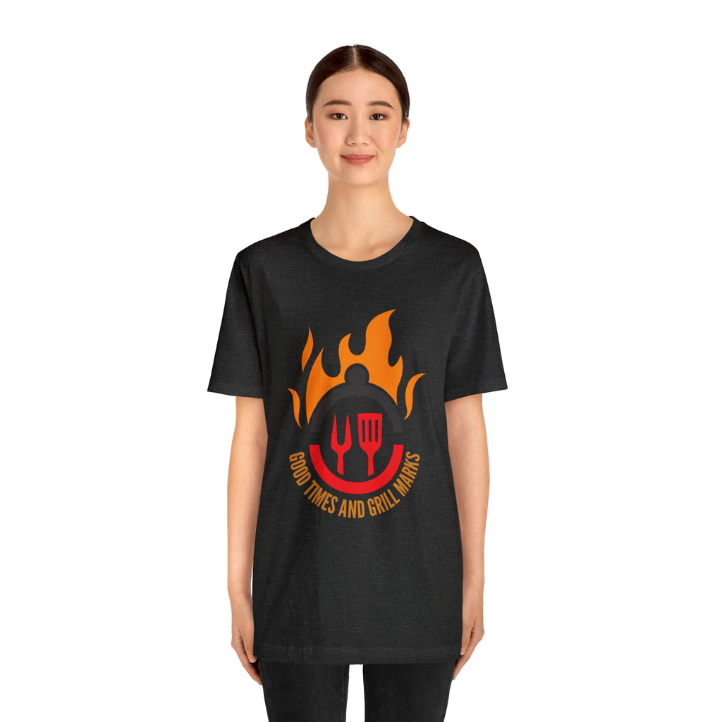 Grill Marks and Good Times | Grilling Unisex T-Shirt
