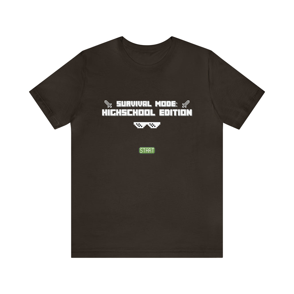 Highschool Survival Mode Shirt | Minecraft School Unisex T-Shirt