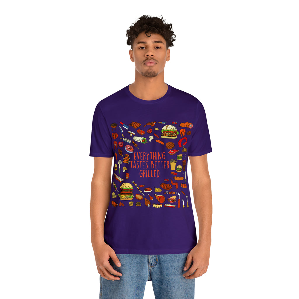 Everything Tastes Better Grilled Shirt | Grilling Love Unisex T-Shirt