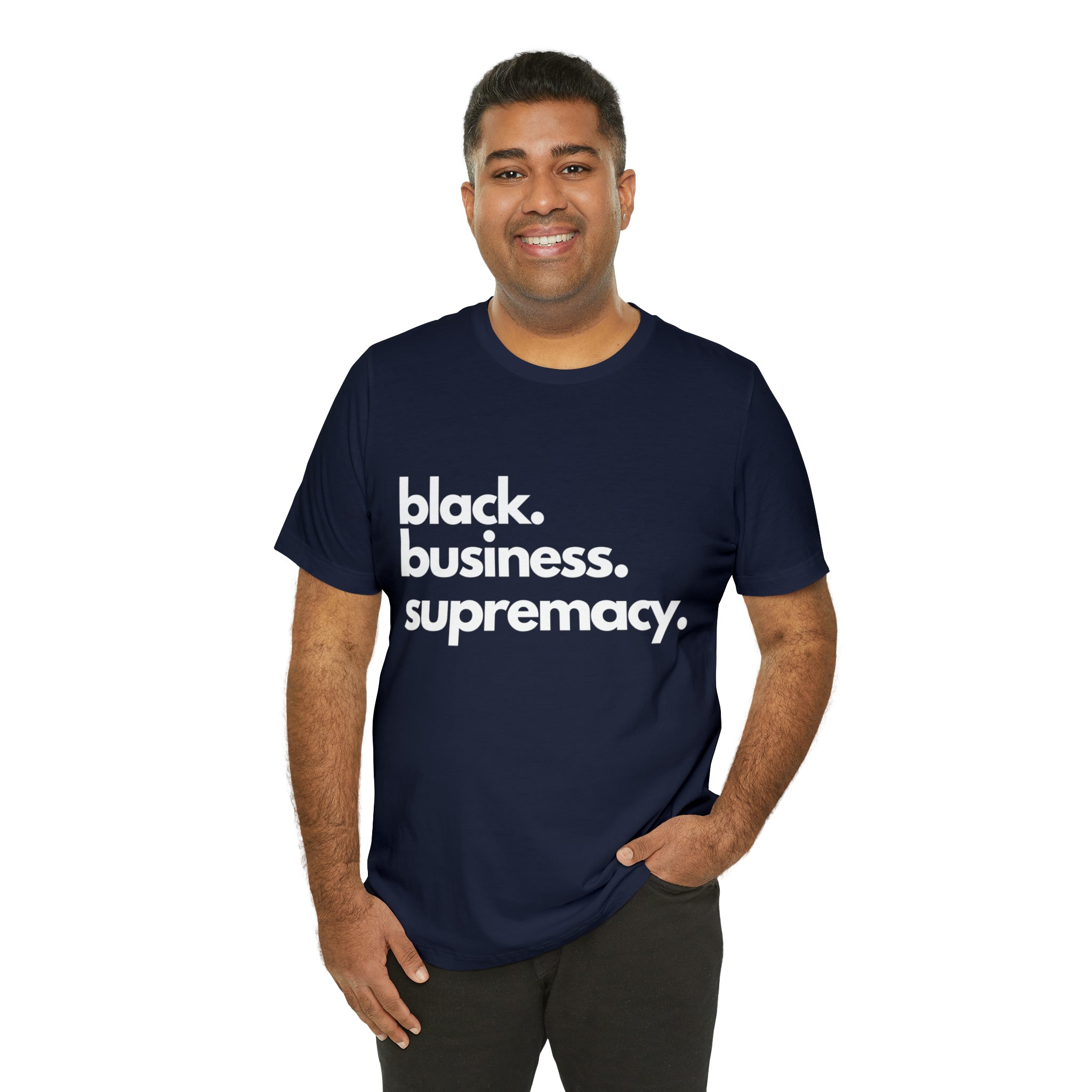 Black Business Supremacy Shirt 2 | Support Black Businesses Unisex T-Shirt