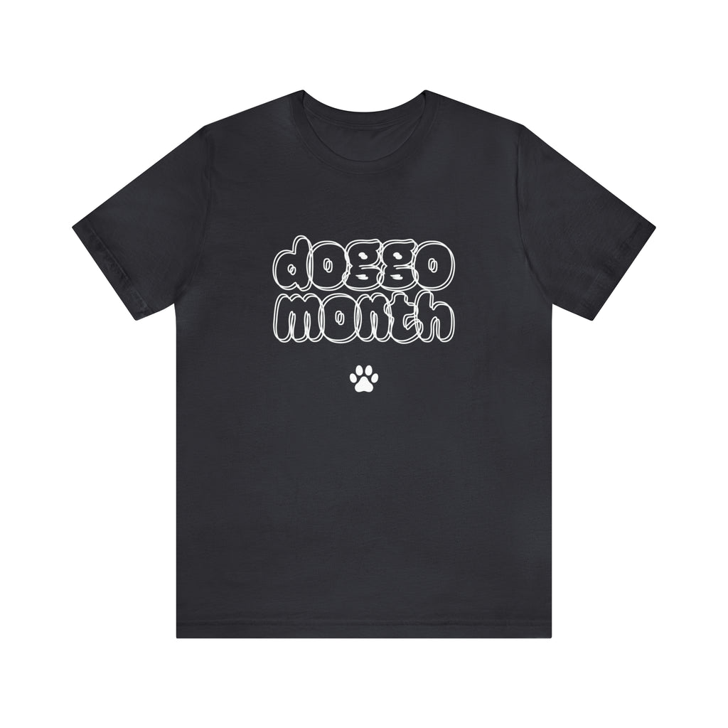 Doggo Month Shirt | Dog Month Unisex T-Shirt