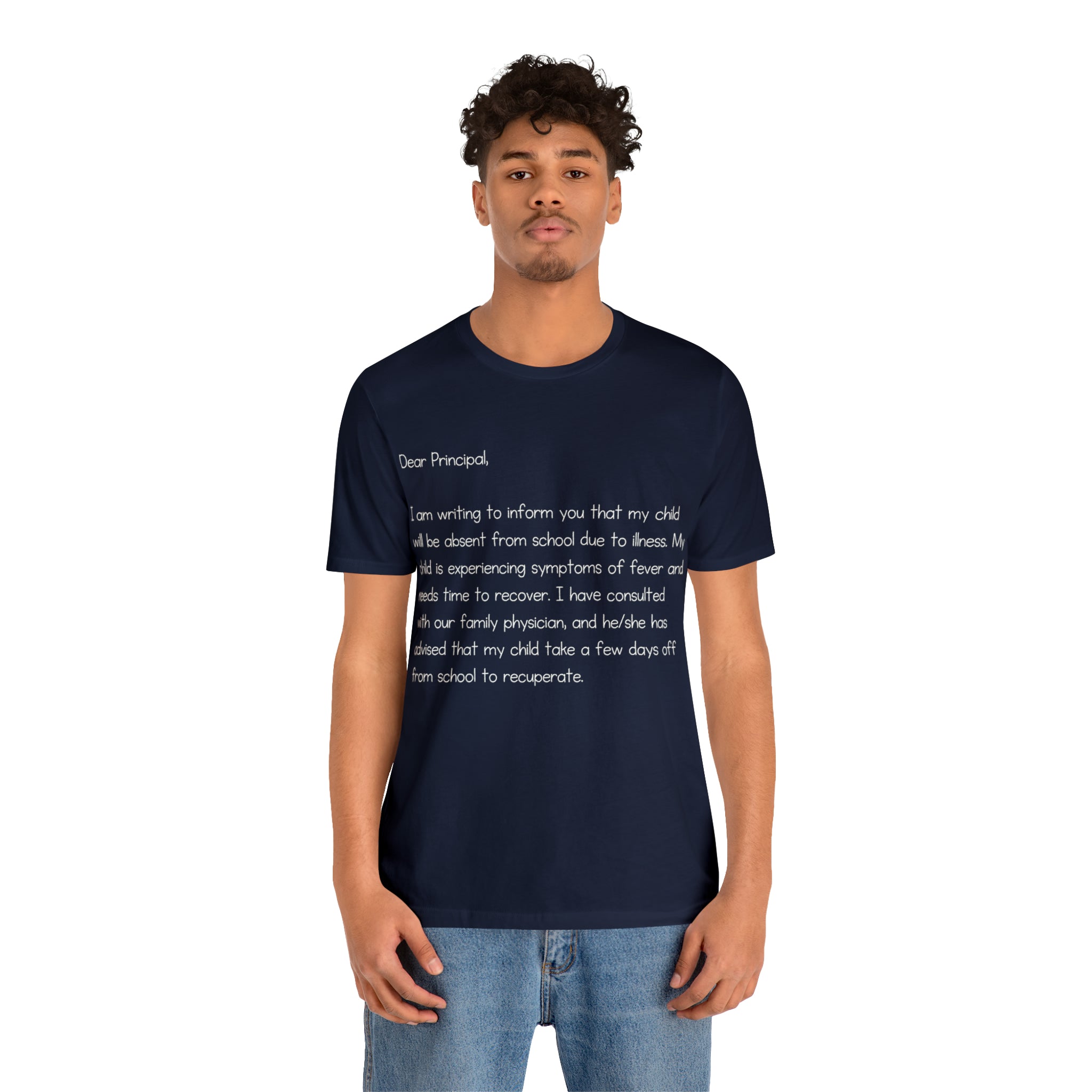 Absent Excuse Letter School Shirt | Hilarious Sick Letter Statement T-Shirt