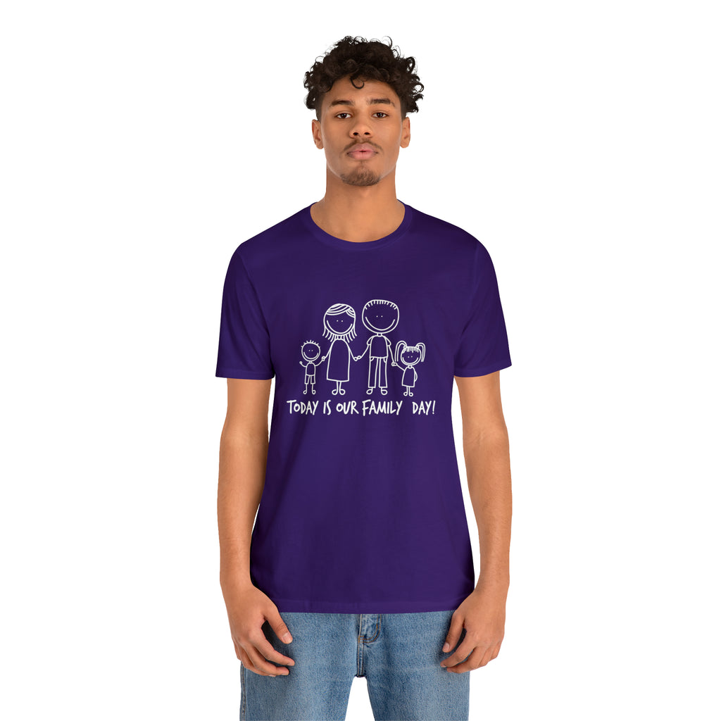 Today is Family Day Shirt | Family Day Unisex T-Shirt