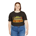 It's a Good Day to Study Physics Shirt | School Unisex T-Shirt