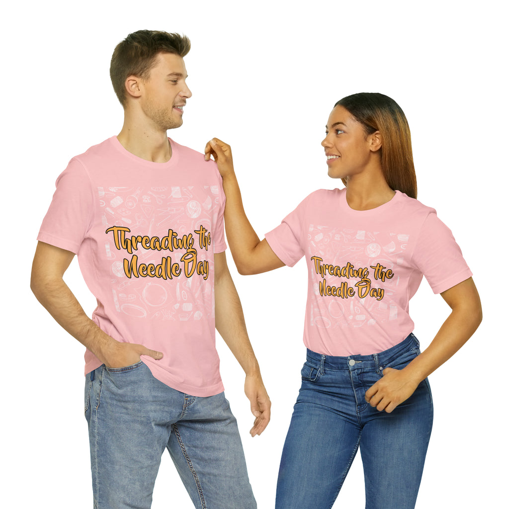 Threading the Needle Day Shirt | Tailor Sewing Unisex T-Shirt