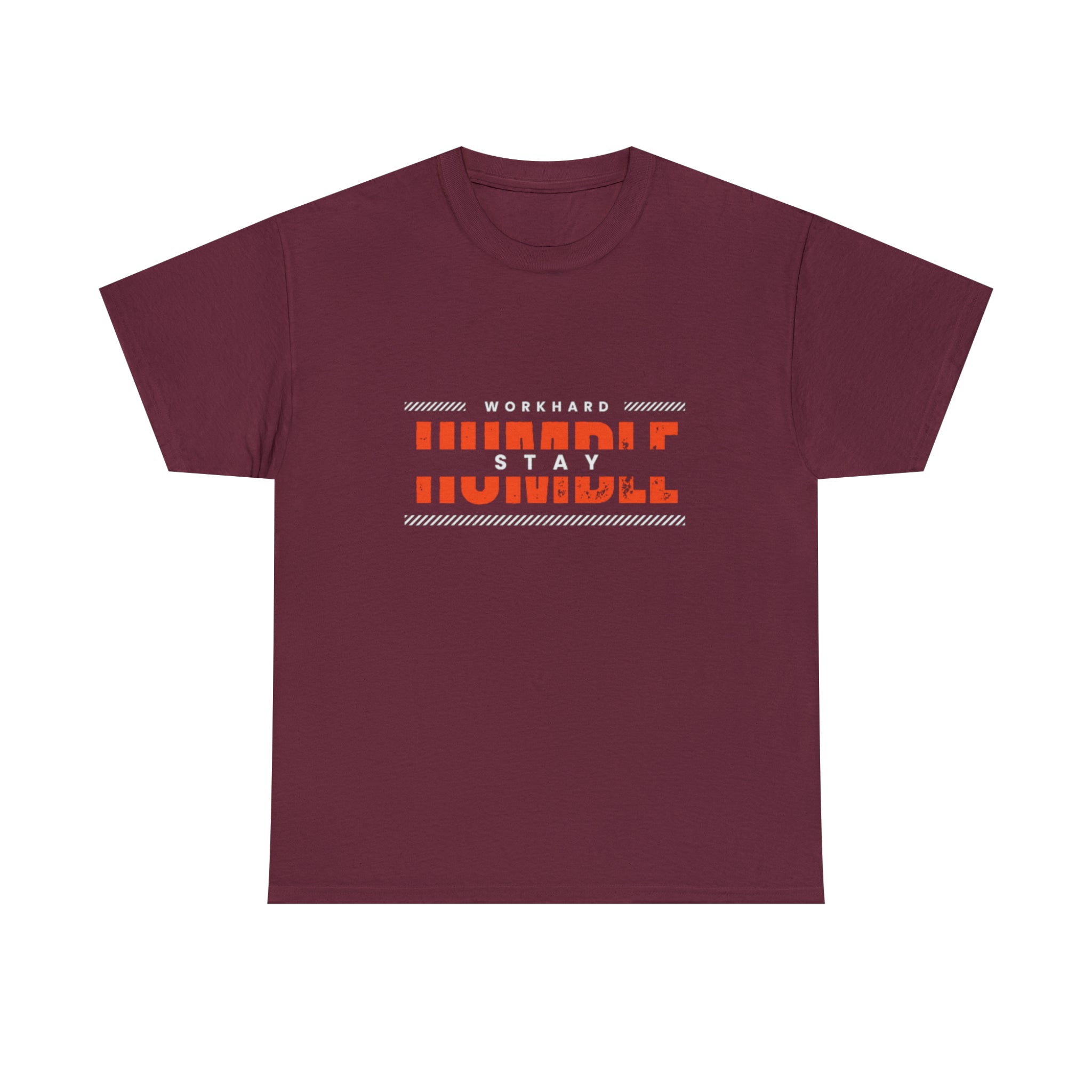 Work Hard Stay Humble | Humble Hustler Unisex T-shirt